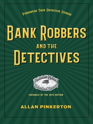 cover image of Bank Robbers and the Detectives